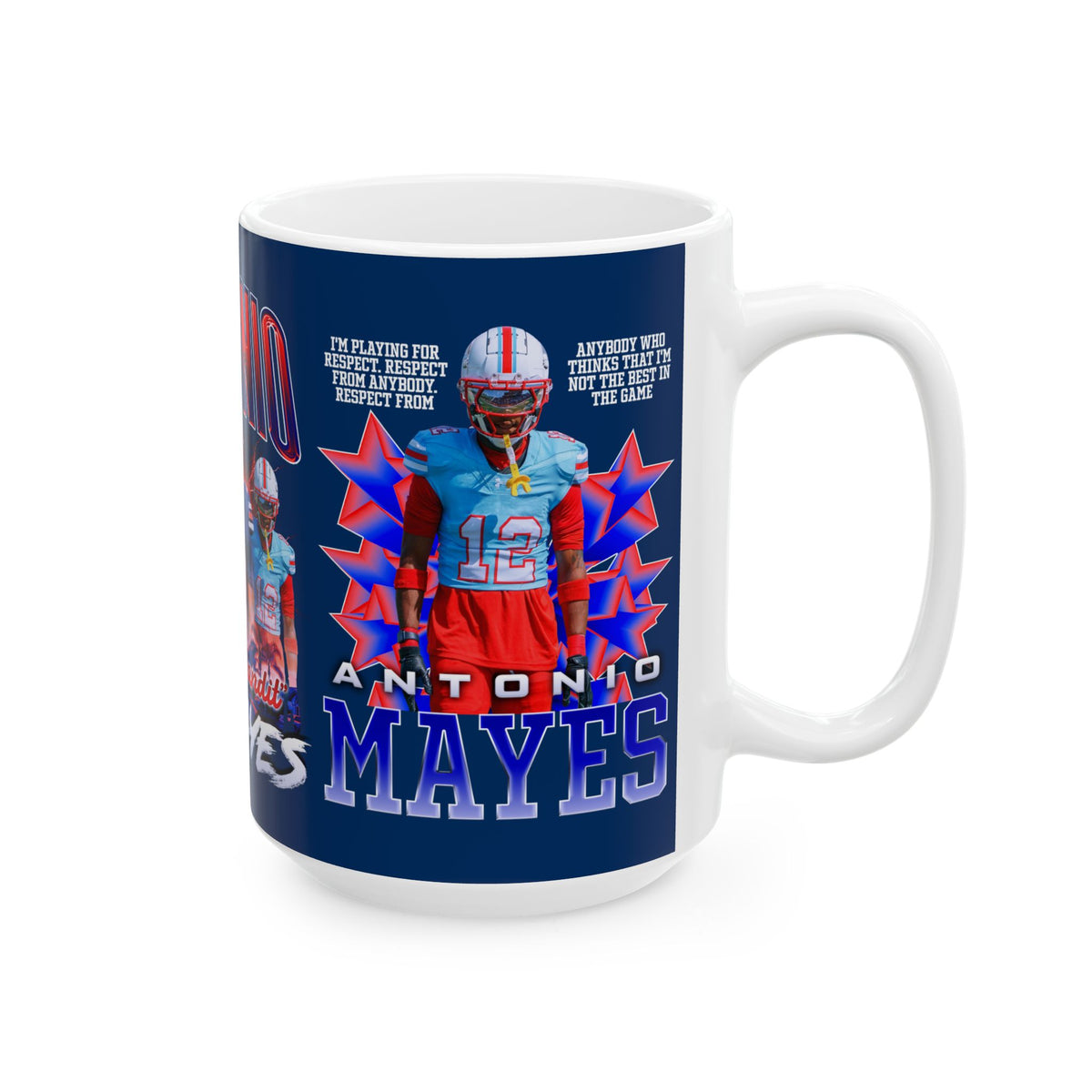 Antonio "Bandit" Mayes 15oz Mug