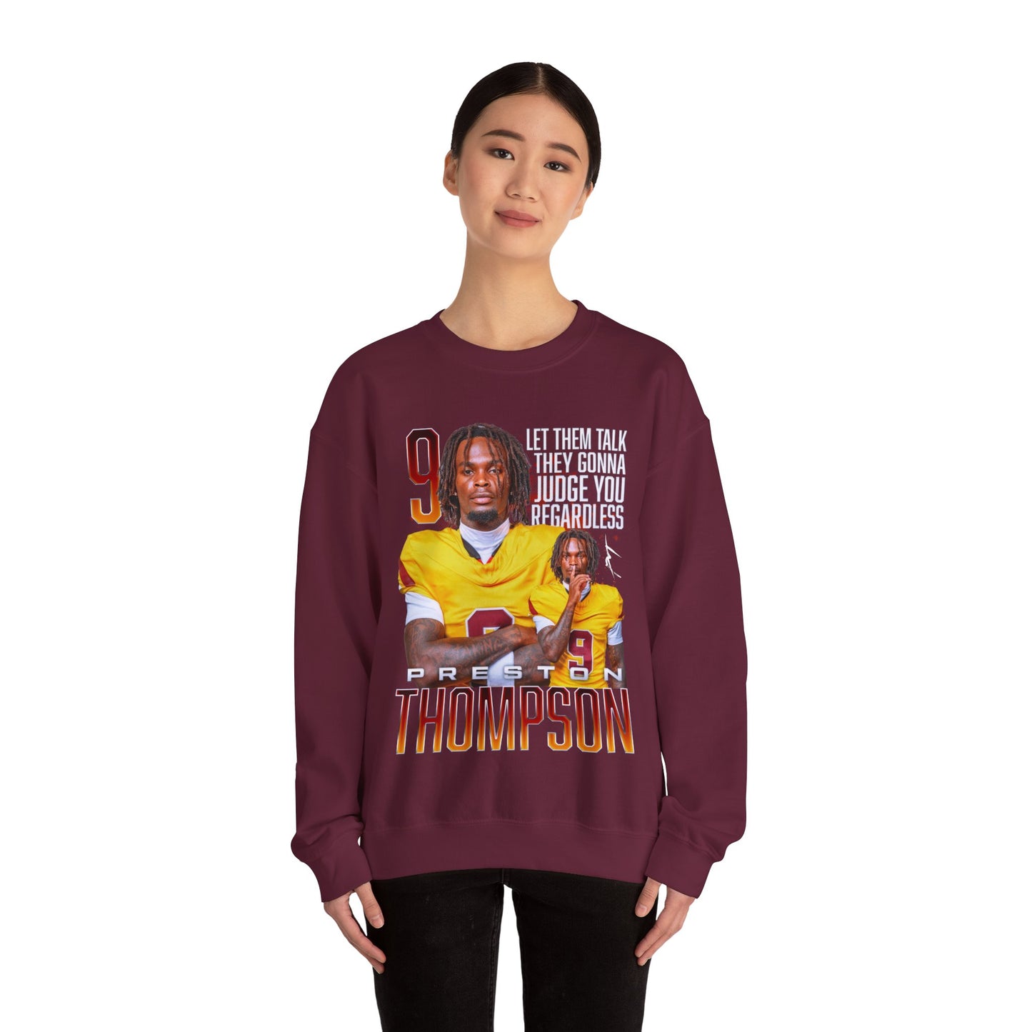 Preston Thompson Featured Quote Crewneck Sweatshirt