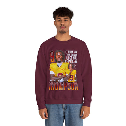 Preston Thompson Featured Quote Crewneck Sweatshirt