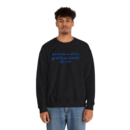 Brogan Sims Quote Crewneck Sweatshirt