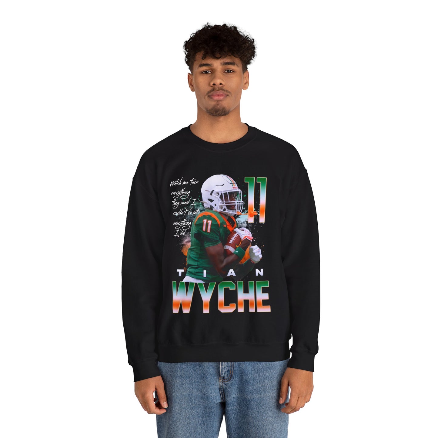 Tian Wyche Featured Quote Crewneck Sweatshirt