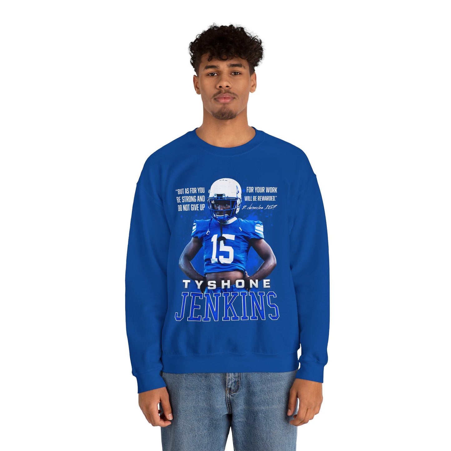 Tyshone Jenkins Featured Quote Crewneck Sweatshirt