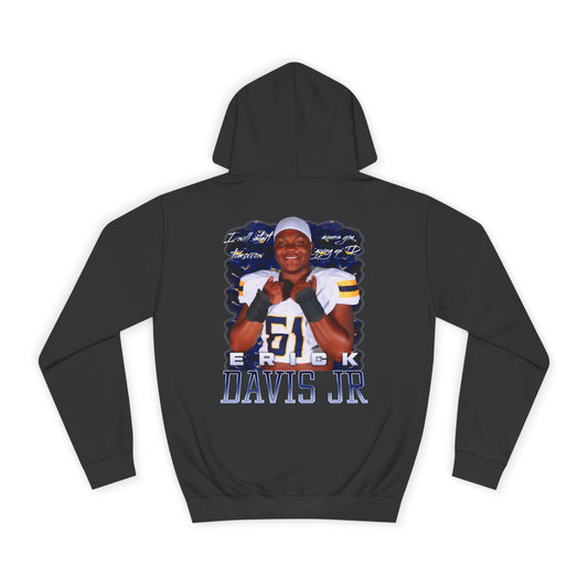 Erick Davis Jr. Featured Quote Premium Hoodie