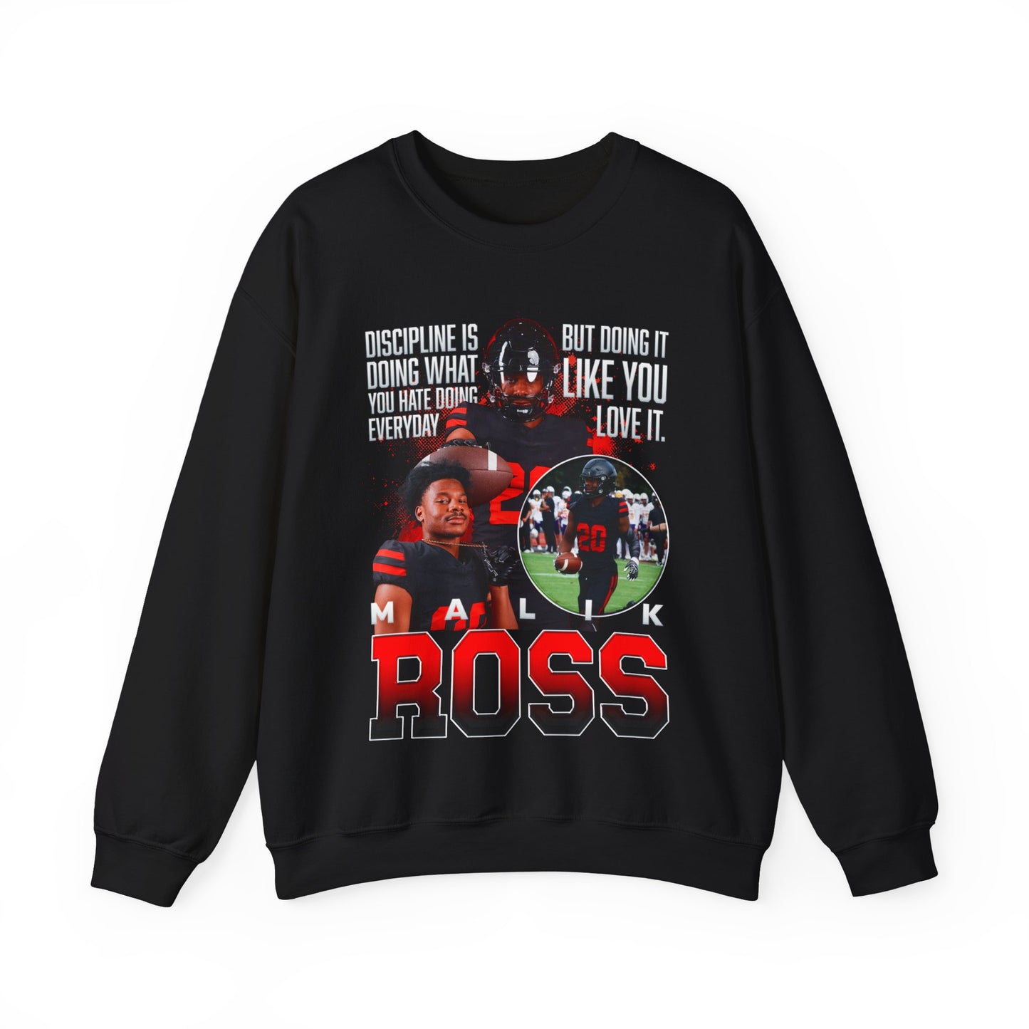 Malik Ross Featured Quote Crewneck Sweatshirt