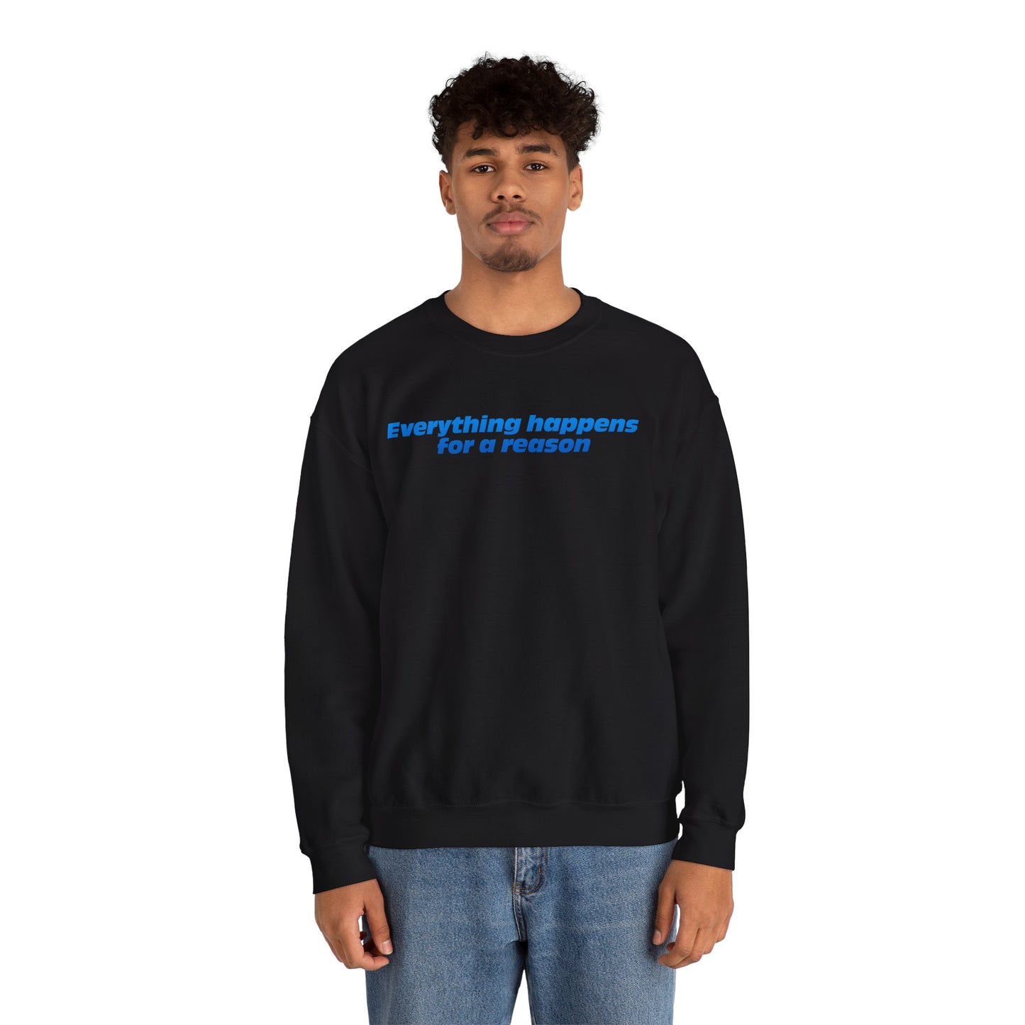 Jaley James Quote Crewneck Sweatshirt