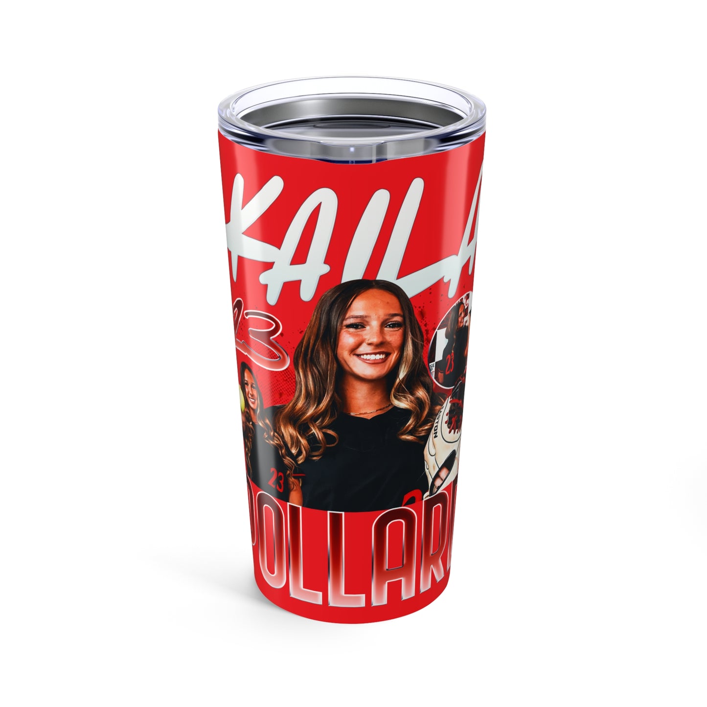 Kaila Pollard 20oz Tumbler