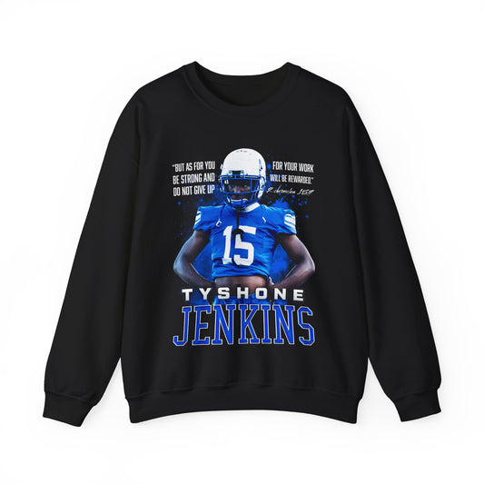 Tyshone Jenkins Featured Quote Crewneck Sweatshirt