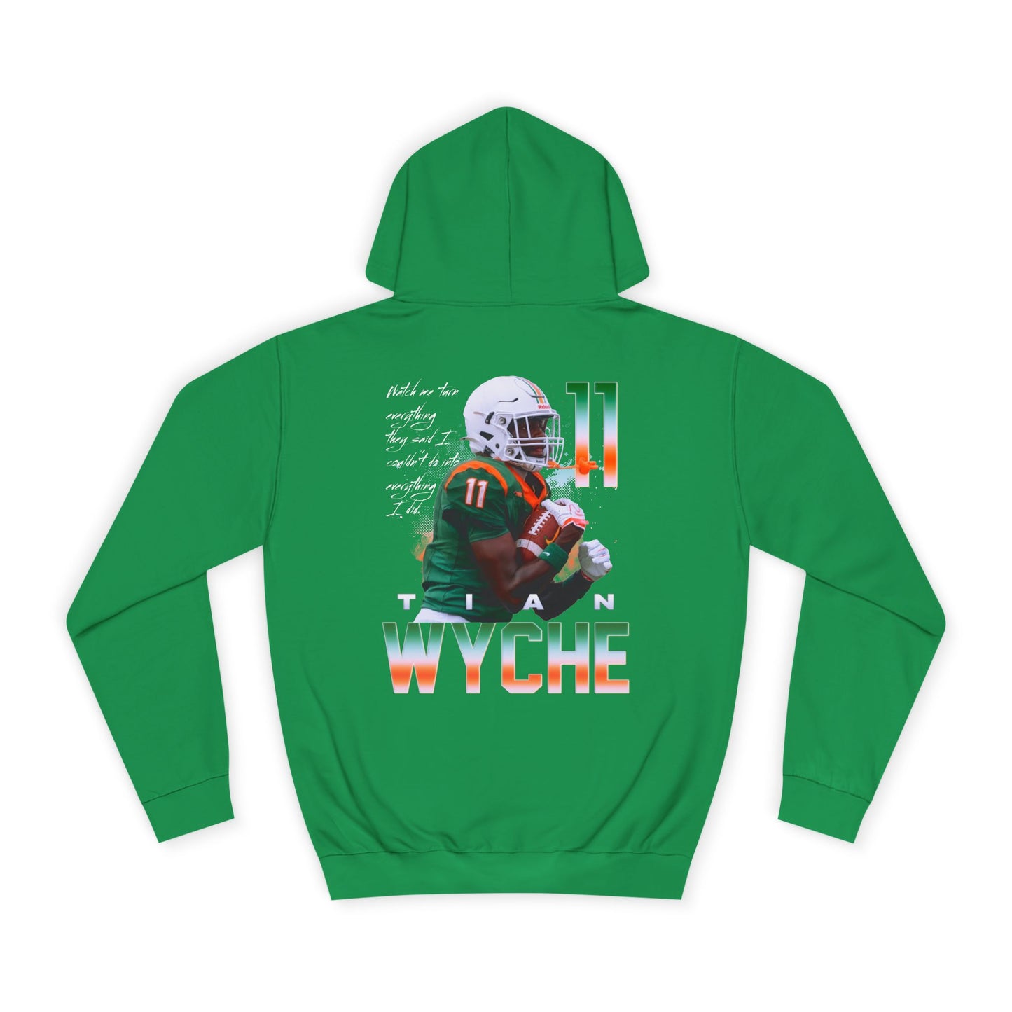 Tian Wyche Featured Quote Premium Hoodie