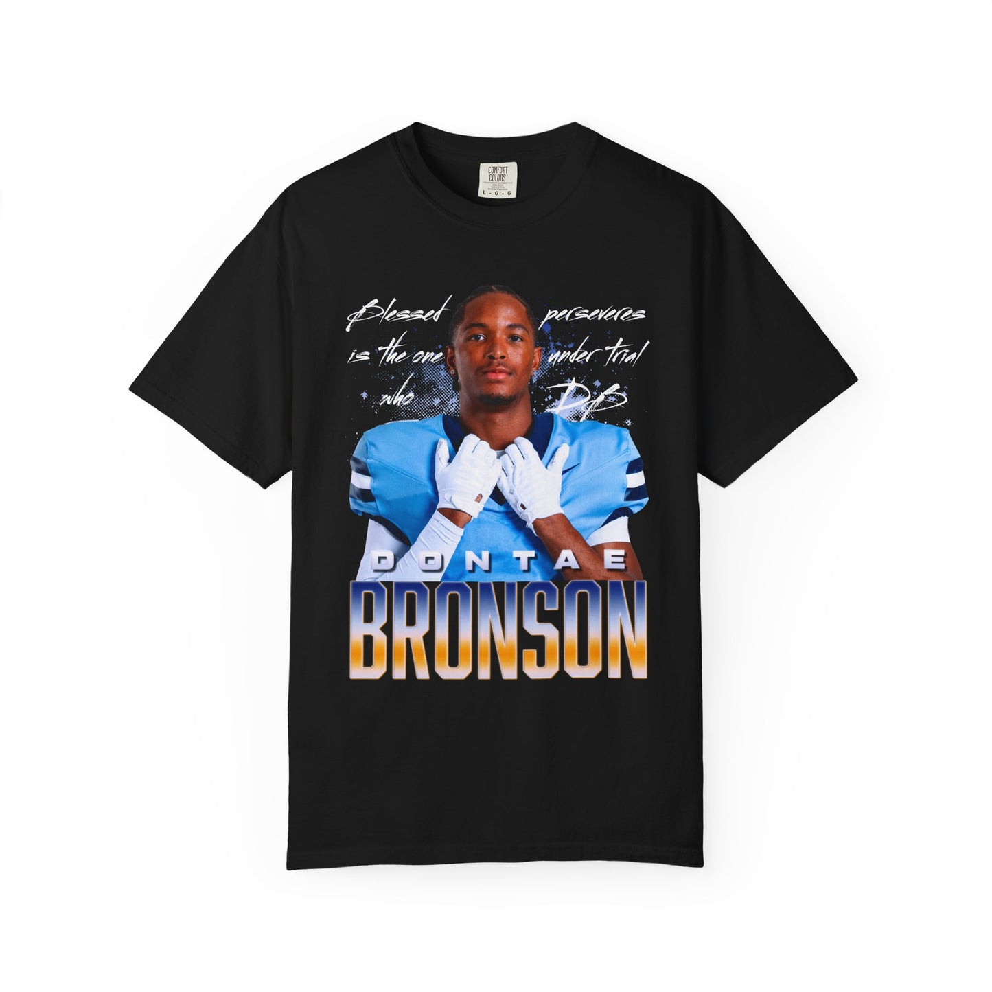 Dontae Bronson Featured Quote Premium Tee