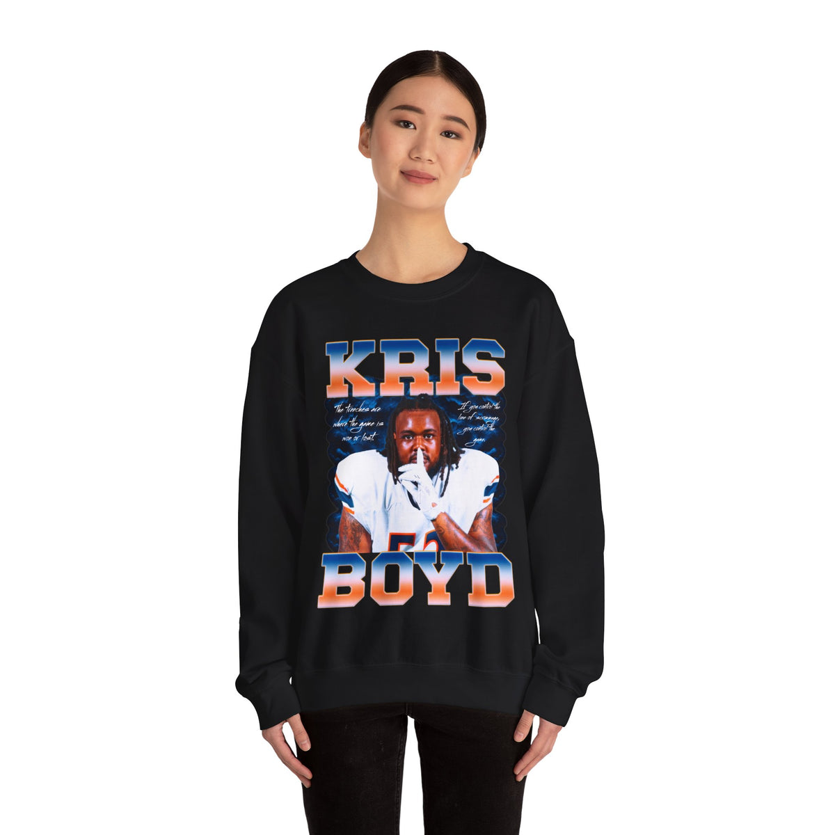 Kris Boyd Featured Quote Crewneck Sweatshirt