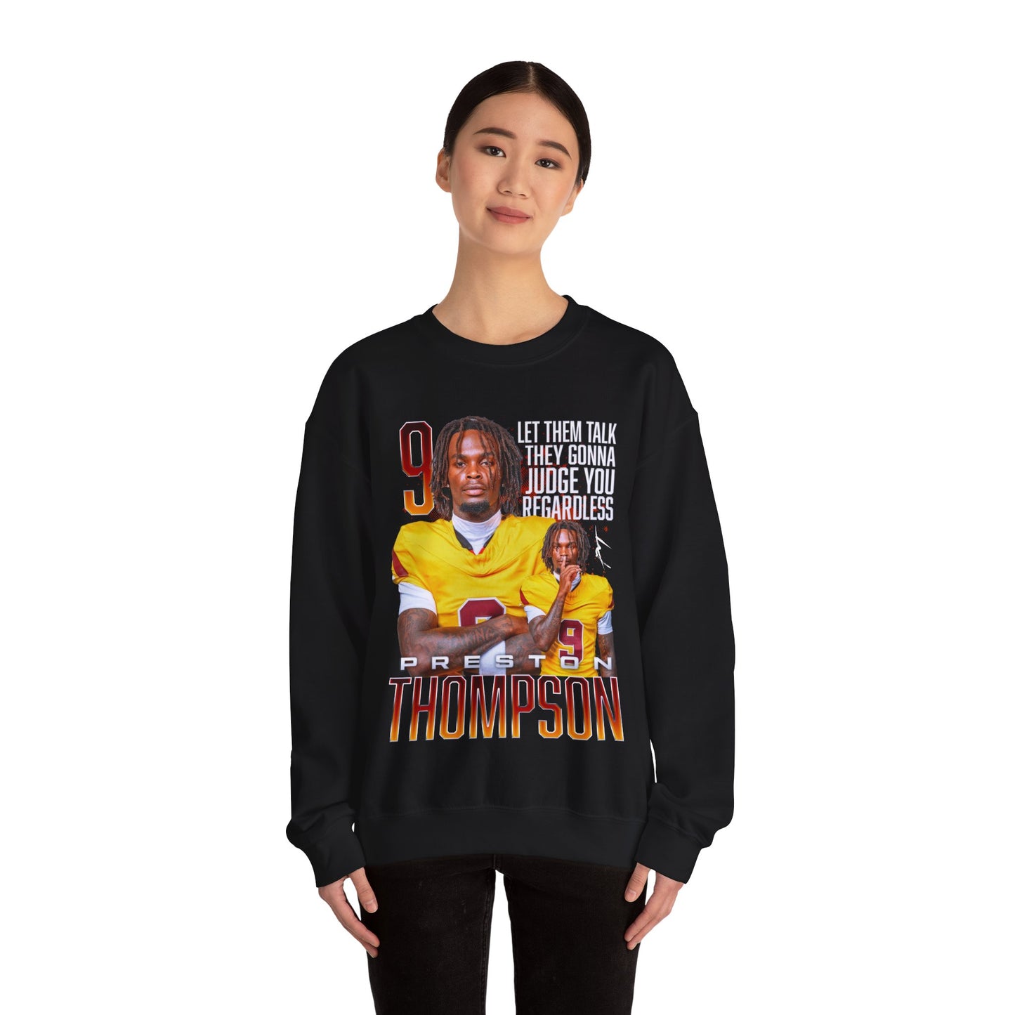 Preston Thompson Featured Quote Crewneck Sweatshirt