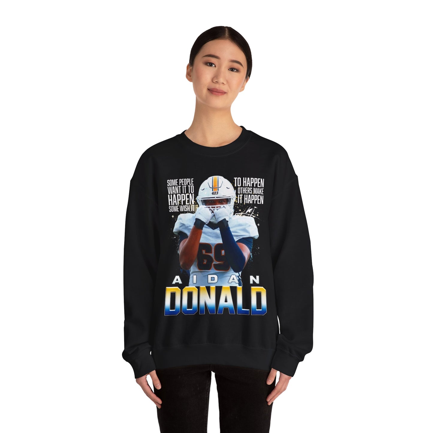 Aidan Donald Featured Quote Crewneck Sweatshirt
