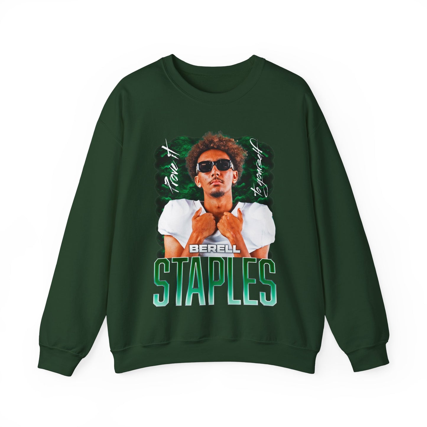 Berell Staples Featured Quote Crewneck Sweatshirt