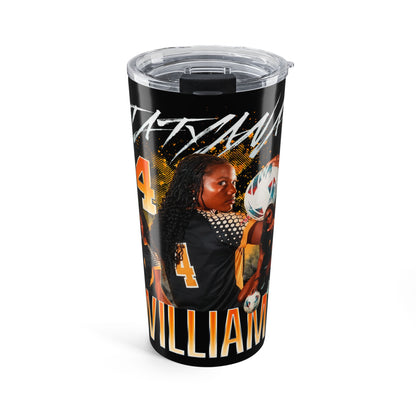 Tatyana Williams 20oz Tumbler