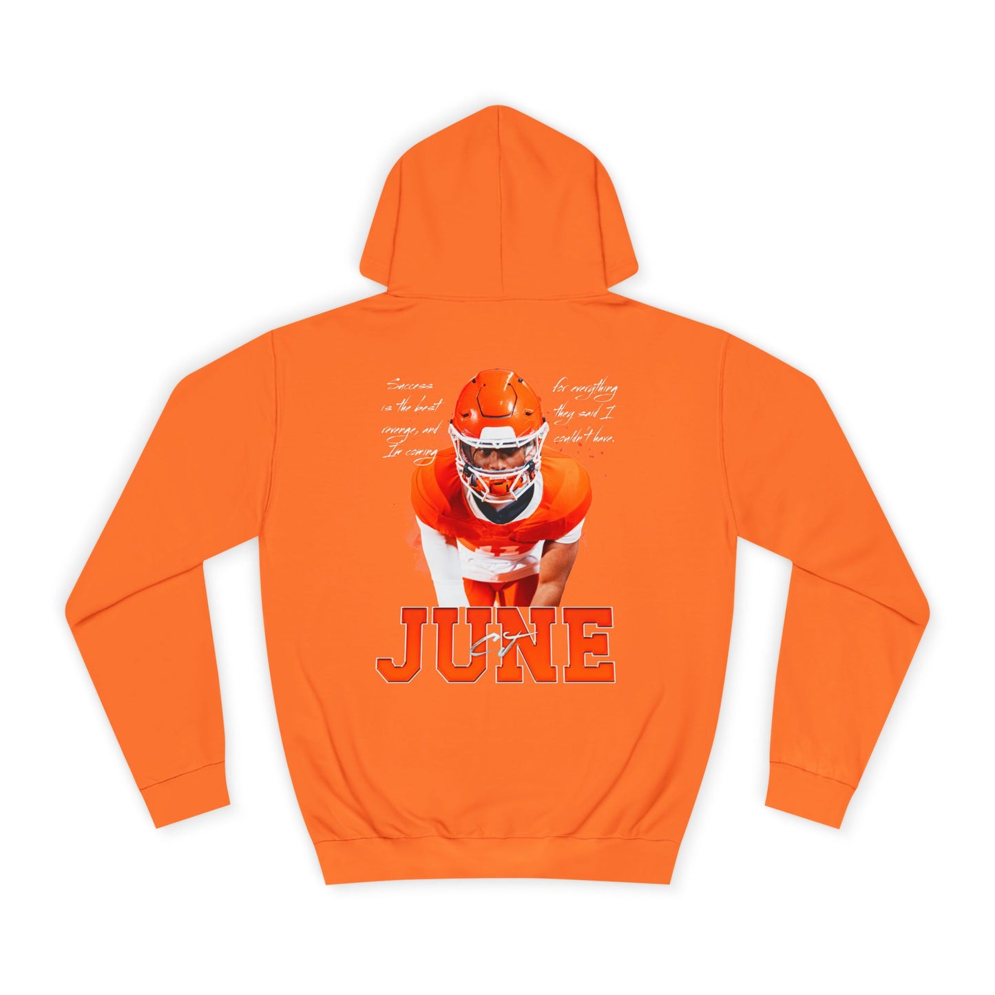 CJ June Featured Quote Premium Hoodie
