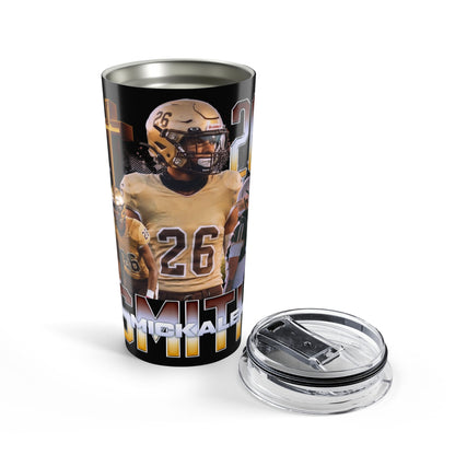 Mickale Smith 20oz Tumbler