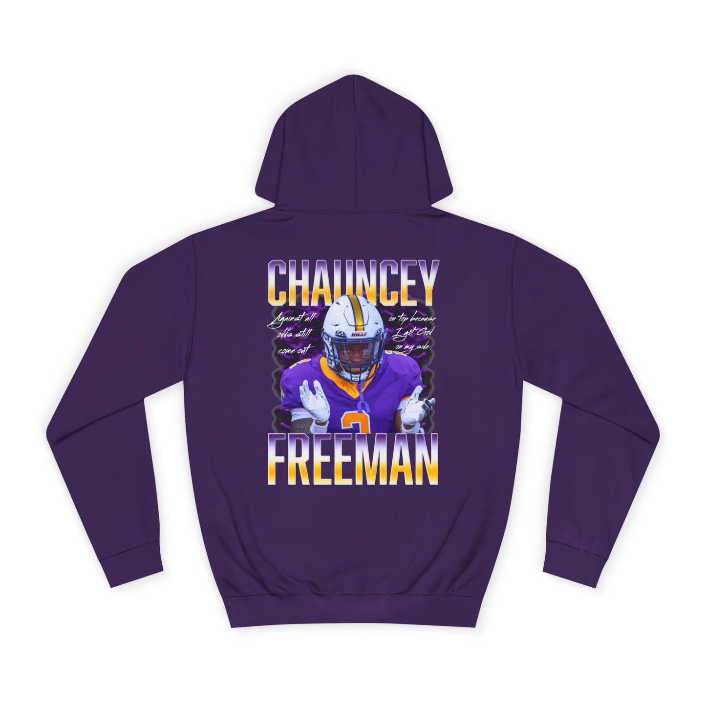 Chauncey Freeman Featured Quote Premium Hoodie