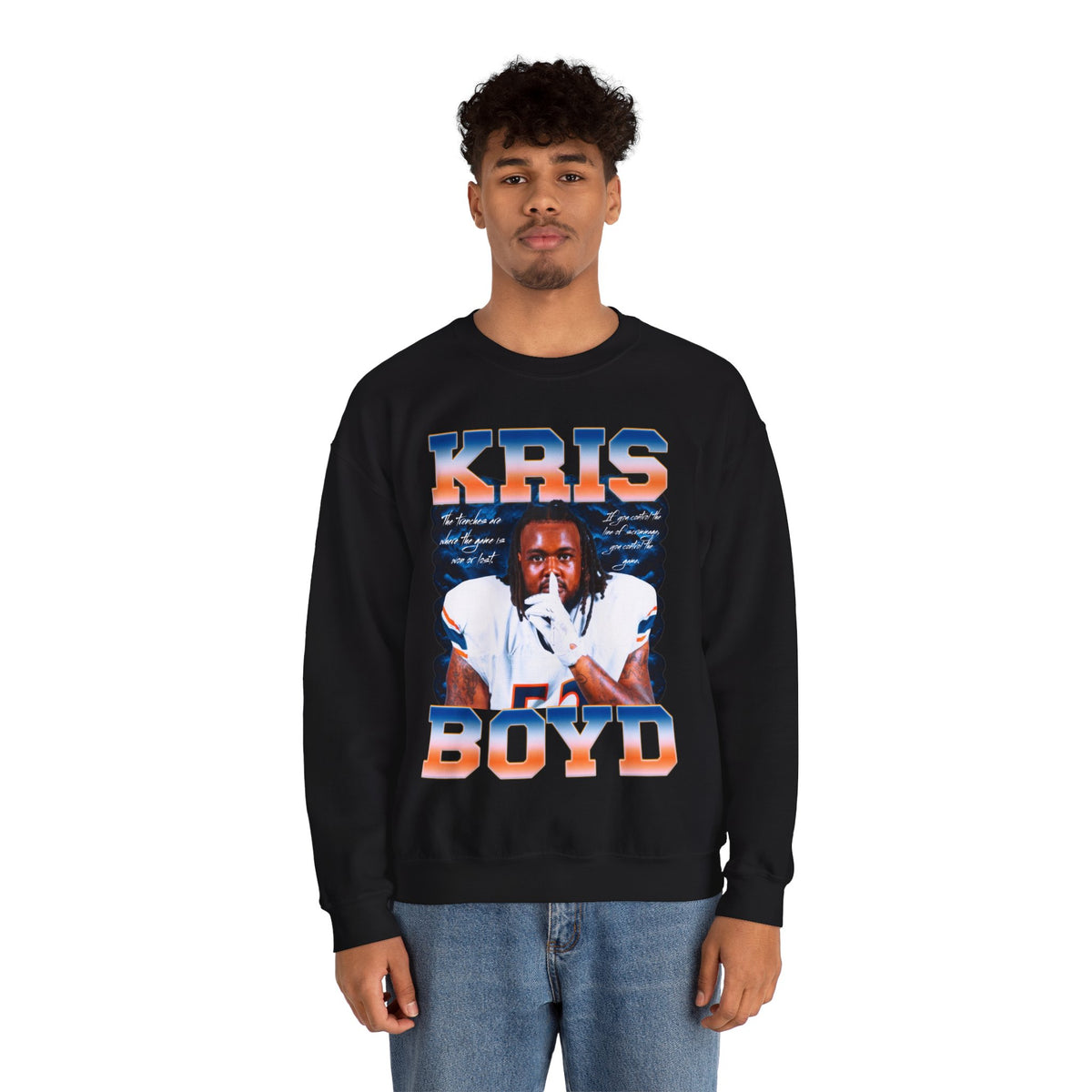 Kris Boyd Featured Quote Crewneck Sweatshirt