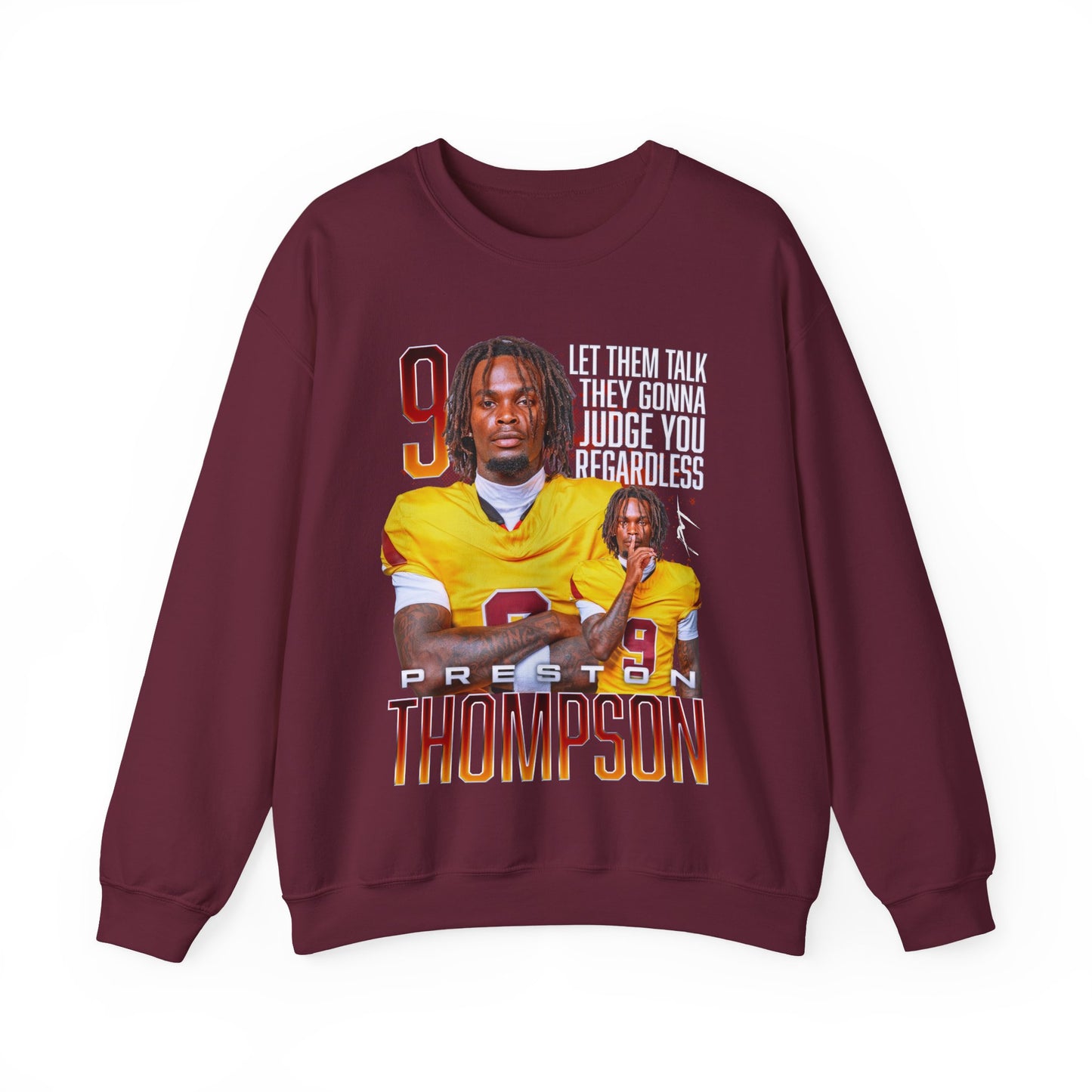 Preston Thompson Featured Quote Crewneck Sweatshirt