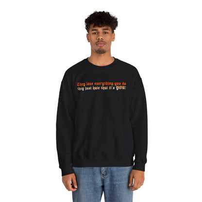 Tate Ryan Quote Crewneck Sweatshirt