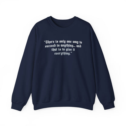 Charlie Earnhardt Quote Crewneck Sweatshirt